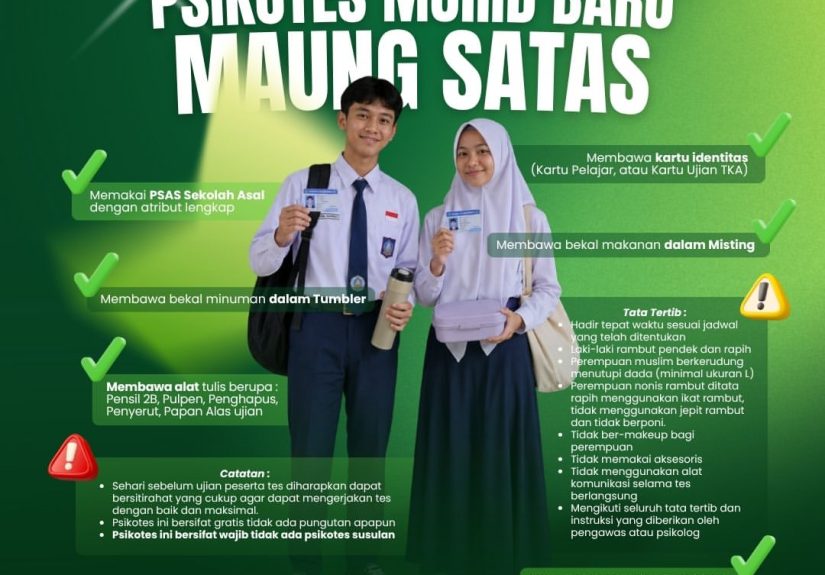 Selamat datang calon Maung SATAS! Persiapkan diri kalian dengan baik untuk mengikuti psikotes se
